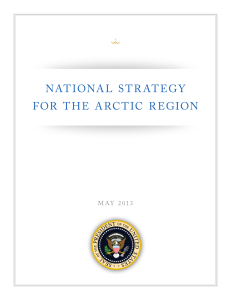 NATIONAL STR ATEGY FOR THE ARCTIC R EGION