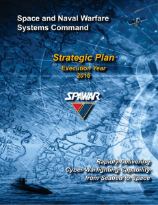 6WUDWHJLF3ODQ Space and Naval Warfare Systems Command Rapidly Delivering