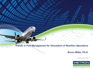 Trends in Fuel Management for Simulation of NextGen Operations January 28