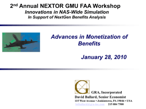2 Annual NEXTOR GMU FAA Workshop Advances in Monetization of Benefits