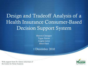 Design and Tradeoff Analysis of a Health Insurance Consumer-Based Decision Support System