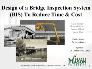 Design of a Bridge Inspection System Ahsan Zulfiqar Miryam Cabieses