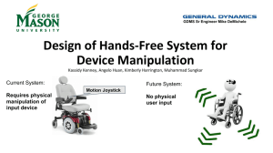 Design of Hands-Free System for Device Manipulation Current System: Future System: