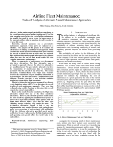 Airline Fleet Maintenance: Trade-off Analysis of Alternate Aircraft Maintenance Approaches