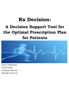 Rx Decision: A Decision Support Tool for the Optimal Prescription Plan for Patients