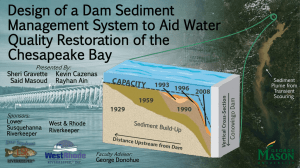 Design of a Dam Sediment Management System to Aid Water Chesapeake Bay