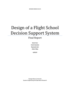 Design of a Flight School Decision Support System Final Report SENIOR DESIGN 2015