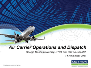 Air Carrier Operations and Dispatch 14 November 2011 COMPANY CONFIDENTIAL
