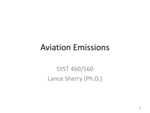 Aviation Emissions SYST 460/560 Lance Sherry (Ph.D.) 1