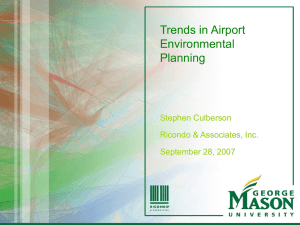 Trends in Airport Environmental Planning Stephen Culberson