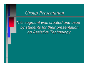 Group Presentation This segment was created and used on