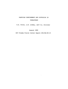 R.E.  Potok,  L.M. Lidsky,  and  P.A.... 1980 MIT  Plasma Fusion  Center  Report PFC/RR-80-15