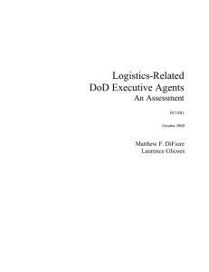 Logistics-Related DoD Executive Agents An Assessment Matthew F. DiFiore