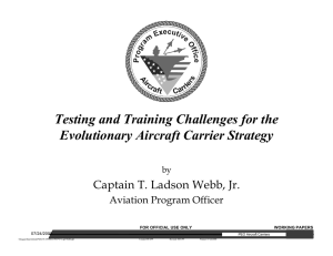 Testing and Training Challenges for the Evolutionary Aircraft Carrier Strategy