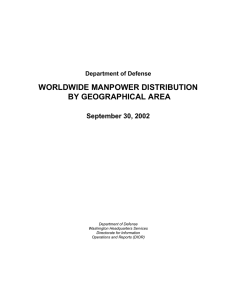 WORLDWIDE MANPOWER DISTRIBUTION BY GEOGRAPHICAL AREA September 30, 2002 Department of Defense