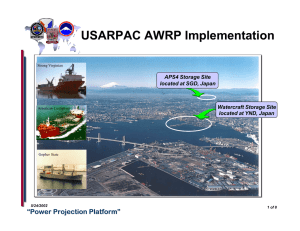 USARPAC AWRP Implementation “Power Projection Platform” APS4 Storage Site located at SGD, Japan