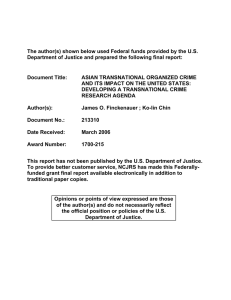 The author(s) shown below used Federal funds provided by the... Department of Justice and prepared the following final report: