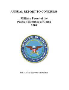 ANNUAL REPORT TO CONGRESS Military Power of the People’s Republic of China 2008