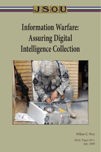 Information Warfare: Assuring Digital Intelligence Collection William G. Perry
