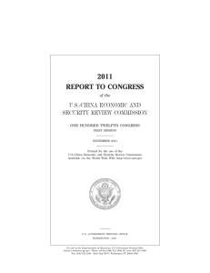 2011 REPORT TO CONGRESS U.S.-CHINA ECONOMIC AND SECURITY REVIEW COMMISSION
