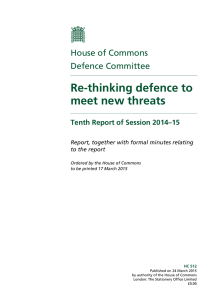 Re-thinking defence to meet new threats House of Commons Defence Committee