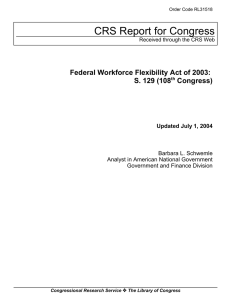 CRS Report for Congress Federal Workforce Flexibility Act of 2003: Congress)