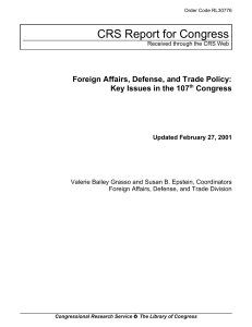 CRS Report for Congress Foreign Affairs, Defense, and Trade Policy: Congress