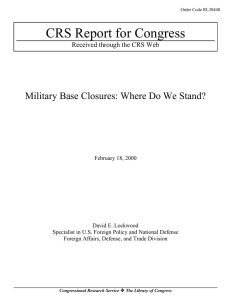 CRS Report for Congress Military Base Closures: Where Do We Stand?