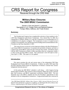 CRS Report for Congress Military Base Closures: The 2005 BRAC Commission