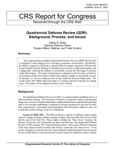 CRS Report for Congress Quadrennial Defense Review (QDR): Background, Process, and Issues