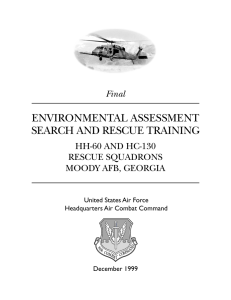 ENVIRONMENTAL ASSESSMENT SEARCH AND RESCUE TRAINING HH-60 AND HC-130 RESCUE SQUADRONS