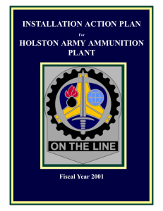 INSTALLATION ACTION PLAN HOLSTON ARMY AMMUNITION PLANT Fiscal Year 2001