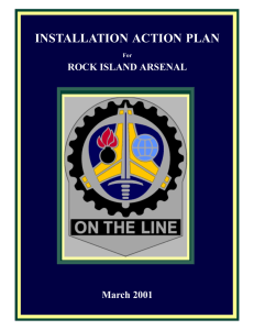 INSTALLATION ACTION PLAN ROCK ISLAND ARSENAL March 2001 For