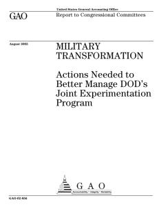 GAO MILITARY TRANSFORMATION Actions Needed to