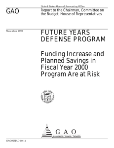 GAO FUTURE YEARS DEFENSE PROGRAM Funding Increase and