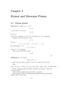 Chapter 3 Fermat and Mersenne Primes 3.1 Fermat primes