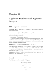 Chapter 12 Algebraic numbers and algebraic integers 12.1