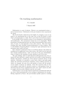On teaching mathematics V.I. Arnold 7 March 1997