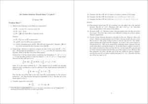 231 Outline Solutions Tutorial Sheet 7, 8 and 9.