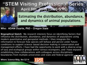 Estimating the distribution, abundance, and dynamics of animal populations.