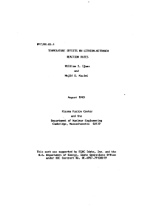 PFC/RR-85-6 EFFECTS  ON REACTION  RATES and