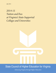 2014-15 Tuition and Fees at Virginia’s State-Supported Colleges and Universities