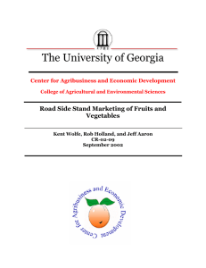 The University of Georgia Road Side Stand Marketing of Fruits and Vegetables
