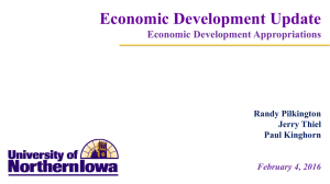 Economic Development Update Economic Development Appropriations Randy Pilkington Jerry Thiel