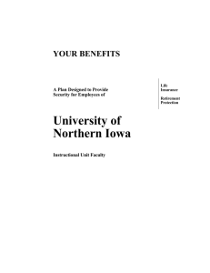 University of  Northern Iowa YOUR BENEFITS