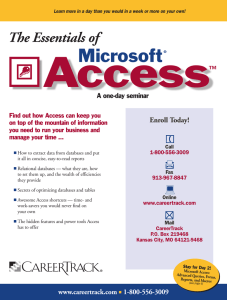 Access Microsoft The Essentials of Enroll Today!
