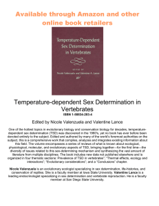 Available through Amazon and other online book retailers Temperature-dependent Sex Determination in Vertebrates