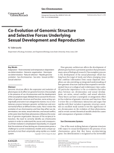 Co-Evolution of Genomic Structure and Selective Forces Underlying Sexual Development and Reproduction