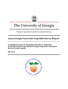 The University of Georgia 2003 Georgia Farm Gate Vegetable Survey Report