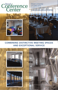 COMBINING DISTINCTIVE MEETING SPACES AND EXCEPTIONAL SERVICE Drexel University 215-895-0373